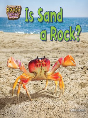 cover image of Is Sand a Rock?
